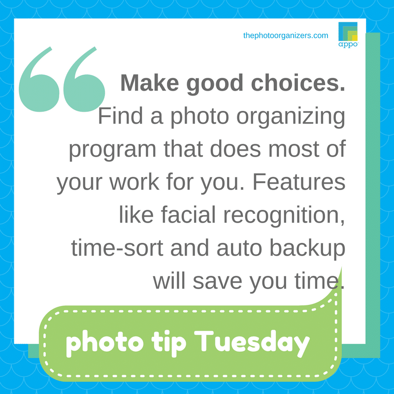 Photo Tip Tuesday: Make good choices in a photo organizing program. | ThePhotoOrganizers.com