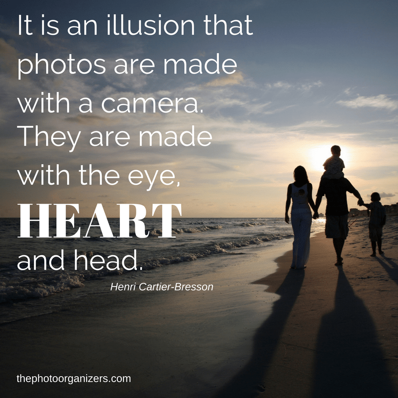 It is an illusion that photos made with a camera. They are made with the eye, heart and head. ~ Henri Cartier-Bresson | ThePhotoOrganizers.com