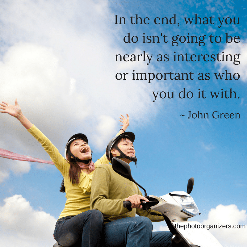 In the end, what you do isn't going to be nearly as interesting or important as who nearly as who you do it with. - John Green