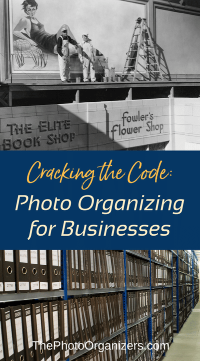 Cracking the Code: Photo Organizing for Businesses | ThePhotoOrganizers.com