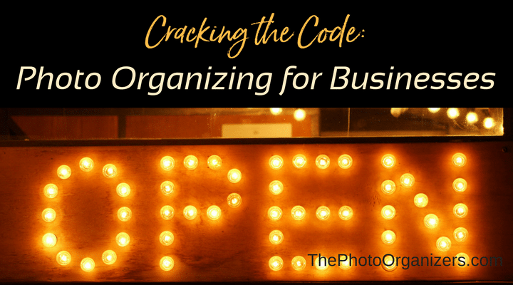 Cracking the Code: Photo Organizing for Businesses | ThePhotoOrganizers.com