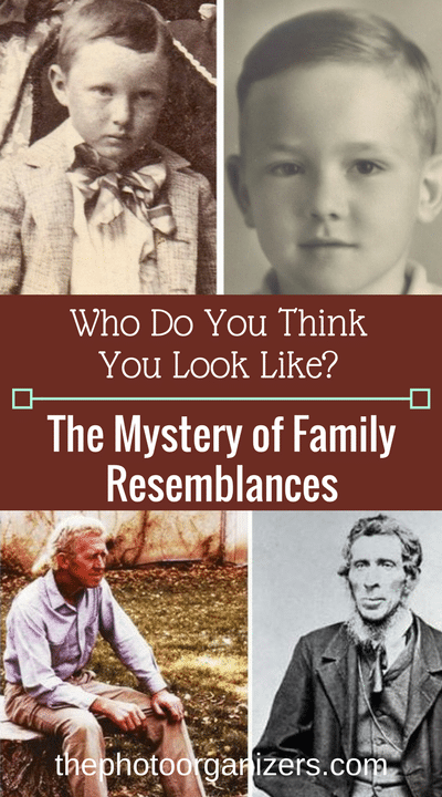 Who Do Think You Look Like? The Mystery of Family Resemblances | ThePhotoOrganizers.com