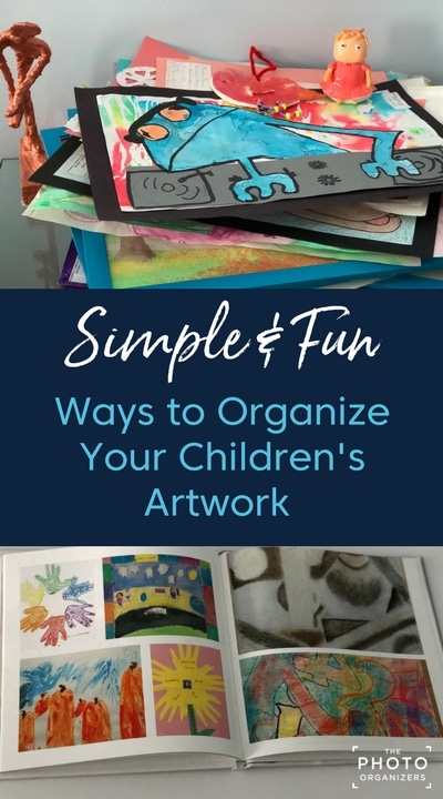 http://thephotoorganizers.com/wp-content/uploads/2018/02/Organize-Your-Childrens-Artwork-400x720.jpg