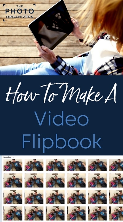 How to Make A Video Flipbook | ThePhotoOrganizers.com