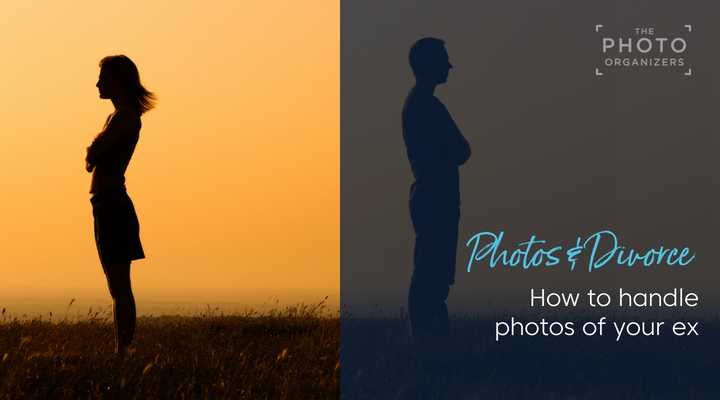 Photos and Divorce: How To Handle Photos of Your Ex | ThePhotoOrganizers.com