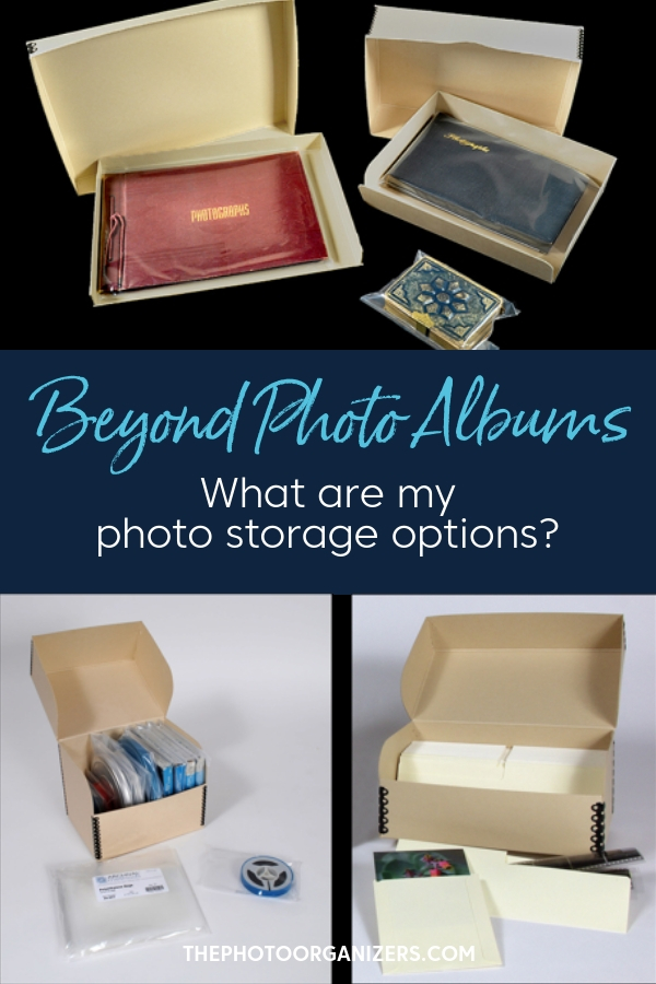 Beyond Photo Albums...What Are My Photo Storage Options | ThePhotoOrganizers.com