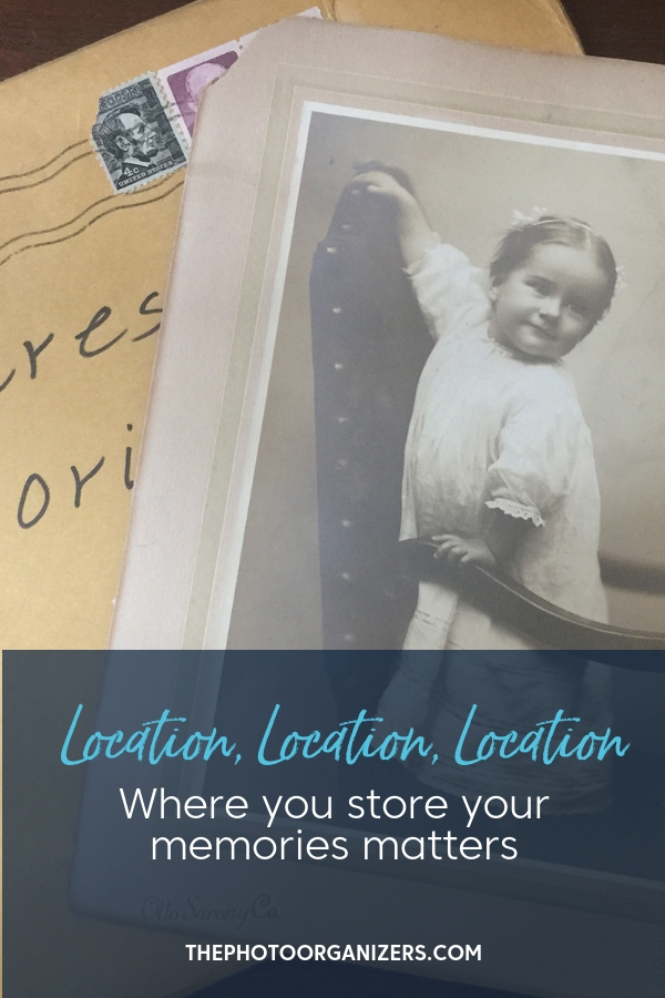 Location, Location, Location: Where You Store Your Memories Matters | ThePhotoOrganizers.com